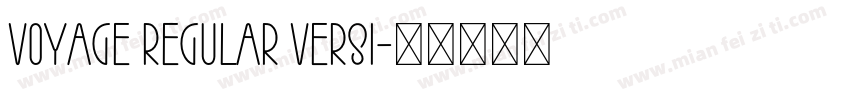 Voyage Regular Versi字体转换